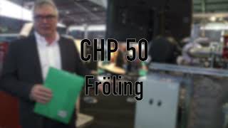 Fröling - CHP 50 - Lauréat du bois Energie d'Argent - Concours Innovation BE2017