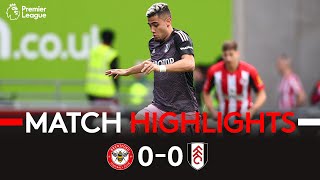 HIGHLIGHTS | Brentford 0-0 Fulham | West London Stalemate