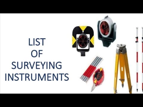 What are the instruments used in surveying?