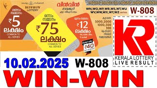 WIN-WIN W-808 KERALA LOTTERY  LIVE LOTTERY RESULT TODAY 10/02/2025 | KERALA LOTTERY LIVE RESULT