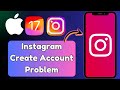 How to Fix Instagram New Account Create Problem iPhone | Instagram New Account Create Error | 2024