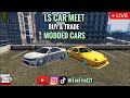 NEW BANN WAVE!! + GTA5 ONLINE - TRADING MODDED CARS LS CAR MEET *PS5* JOIN UP