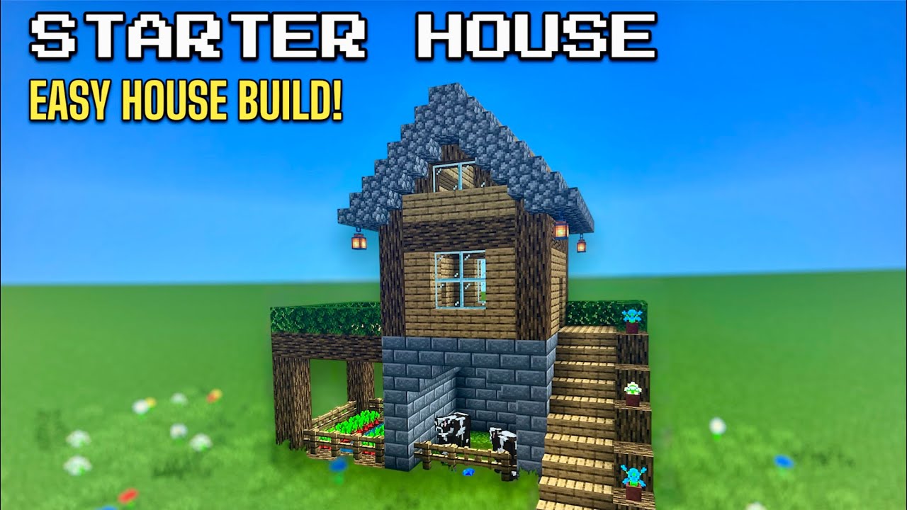 Minecraft Tutorial How To Build A Easy Starter House Youtube