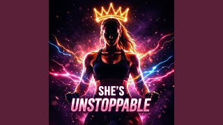 She’s Unstoppable | Girl Power Workout Music (Feel Good Energy)