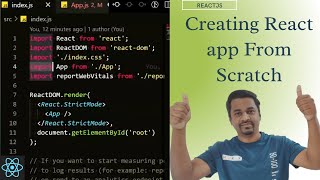 Creating Your first React Application (React Hello World Program from scratch) #react