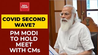 PM Narendra Modi To Hold Meet With CMs Over Covid Surge On April 8 | Breaking News