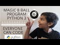 MAGIC 8 BALL GAME! (Python 3)