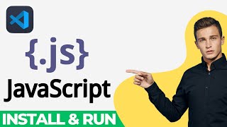 How to Run Javascript in Visual Studio code (2025)
