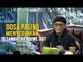 BEBERAPA MACAM DOSA || NGAJI BERSAMA GUS MIFTAH