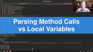Parser Hacking [09]: Parsing Method Calls vs Local Variables | Unique Ruby Parser Feature