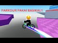 PAKOUR PAKAI BASIKAL !!?? ( Bike of hell || gameplay malaysia )