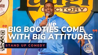 Big Booties Come With Big Attitudes - Comedian Howie Bell - Chocolate Sundaes Standup Comedy