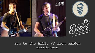 run to the hills / iron maiden acoustic cover by DREIST