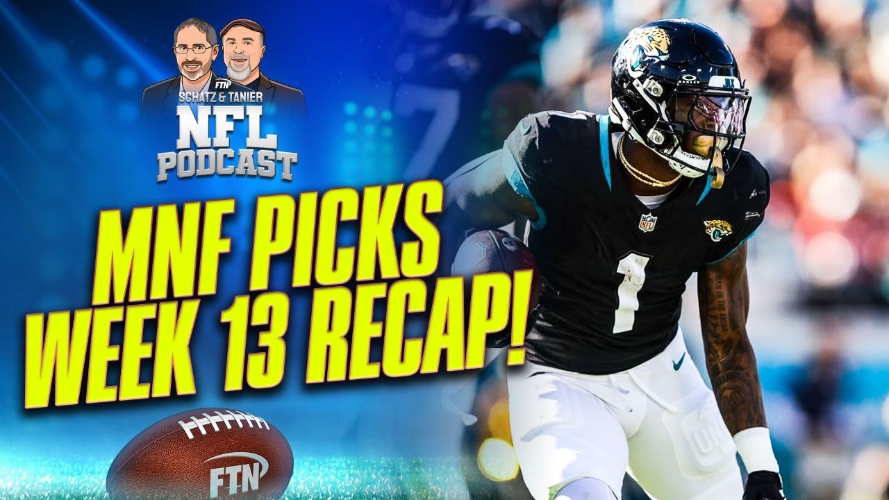 Week 13 NFL Recap | Monday Night Football Preview | Aaron Schatz & Mike ...