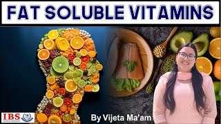 Know About Vitamins || Fat Soluble Vitamins || By Vijeta Ma'am