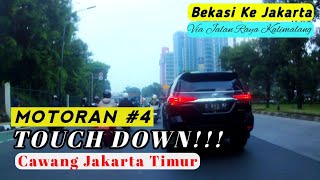 MOTORAN #4 - BEKASI KE JAKARTA VIA KALIMALANG | AKHIRNYA SAMPAI CAWANG!! JALUR FAVORIT PEMOTOR