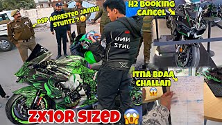 H2 BOOKING CANCEL😧💔|| SUPERBIKE SEIZED 😤😭|| Jannu stuntz arrest😳😱