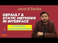 Default and Static methods in Java 8 Interface | Java 8 features🔥