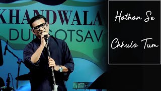 Hothon Se Chhulo Tum || Jagjit Singh || Abhijeet Bhattacharya Live