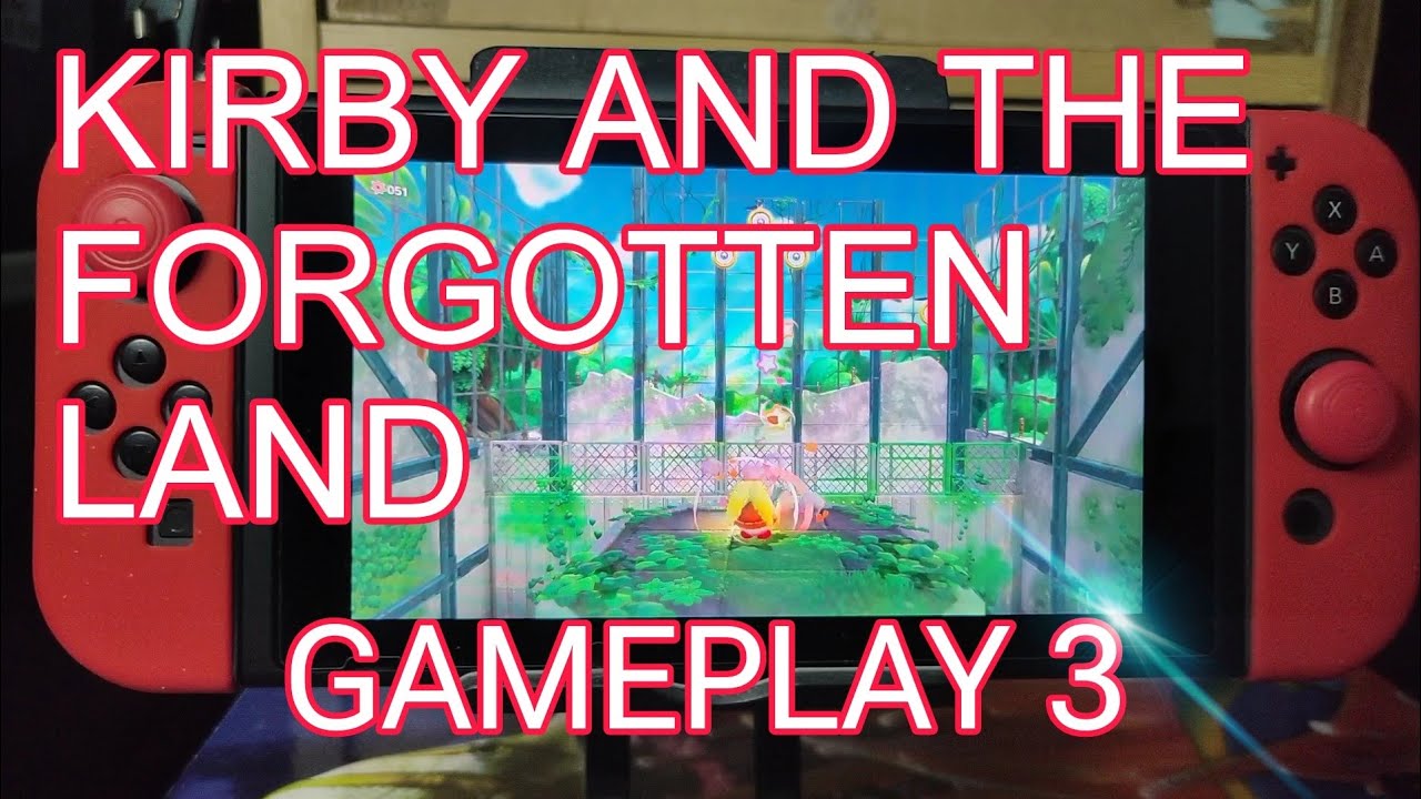 Kirby And The Forgotten Land Part 3 Youtube