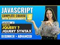 61. What is JQuery and JQuery syntax in Detail | Javascript tutorial for beginners