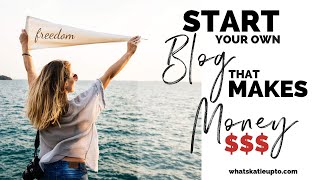 *START A BLOG THAT MAKES $ MONEY* easy Step by Step Tutorial!