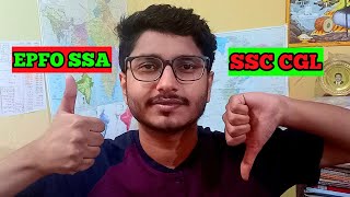 EPFO SSA vs SSC CGL - Which is Better? | Watch Before Start Preparing