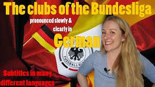 Pronouncing german words: The clubs of the Bundesliga [Die Clubs der Bundesliga]