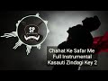 Chahat Ke Safar Me Full Instrumental ||  Kasauti Zindagi Key 2 || Star Plus
