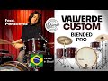 Craviotto Brasileira?! Bateria VALVERDE Custom Made in BRAZIL