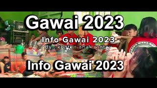 Info Gawai Monum 2023