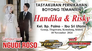 🔴#live TASYAKURAN BOYONG TEMANTEN HANDIKA & RISKY  -  CS NGUDI ROSO -YUDHI SWARA - Genep 10-11- 2024