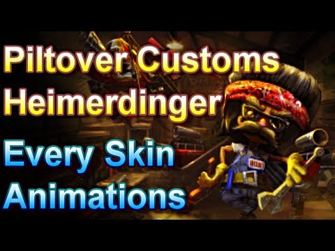 Piltover Customs Heimerdinger - Every Skin Animations - League Of ...