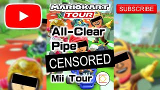 Mario Kart Tour - Mii Tour: All-Clear Pipe