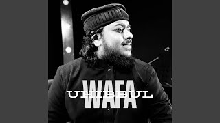 Uhibbul Wafa