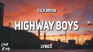 Zach Bryan - Highway Boys (Lyrics)