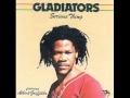 The Gladiators - My Thoughts