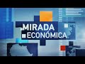 MIRADA ECONÓMICA 03/04/2023