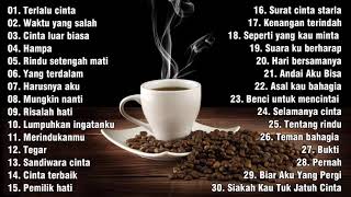 LAGU BUAT DI CAFE SANTAI 2021 - Cocok untuk Caffe | Kedai Kopi | Angkringan - DI CAFE SANTAI