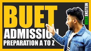 BUET Admission Preparation A TO Z