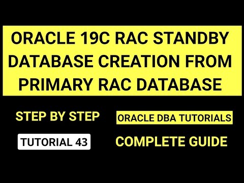 Create Physical Standby RAC database from Primary RAC database step by step