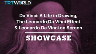 Da Vinci: A Life in Drawing, The Leonardo Da Vinci Effect & Da Vinci on Screen | Showcase Special
