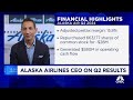 Alaska Airlines 'well positioned' despite Q2 revenue miss, says CEO Ben Minicucci