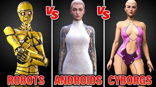 What Is The Difference Between Robots, Androids and Cyborgs
