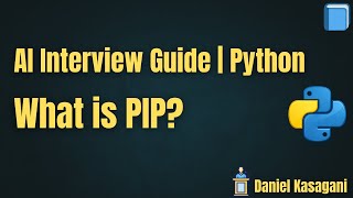 2. What is PIP in Python? | AI Interview Guide | Python