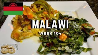 Second Spin, Country 104: Malawi [International Food]