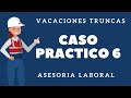 🧑‍💼 CASO PRACTICO 06: VACACIONES CON COMISIONES Y HORAS EXTRAS 👉 ASESORIA LABORAL