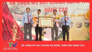 STV - Xã Thiện Mỹ đạt chuẩn xã Nông thôn mới nâng cao