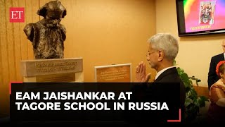 EAM Jaishankar visits Russian school inspired by Rabindranath Tagore