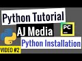 #2 Installing Python and Pycharm IDE